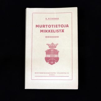 Murtotietoja Mikkelistä (97060)