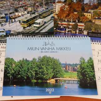 Miun vanha Mikkeli - Seinäkalenteri 2022 (96820)