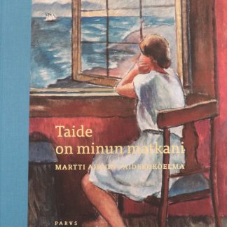 Taide on minun matkani – Martti Airion taidekokoelma